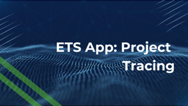  ETS App: Project Tracing