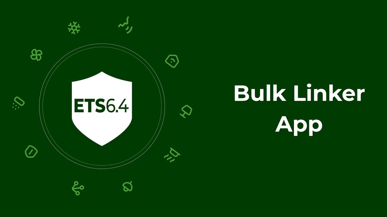 New ETS App: Bulk Linker