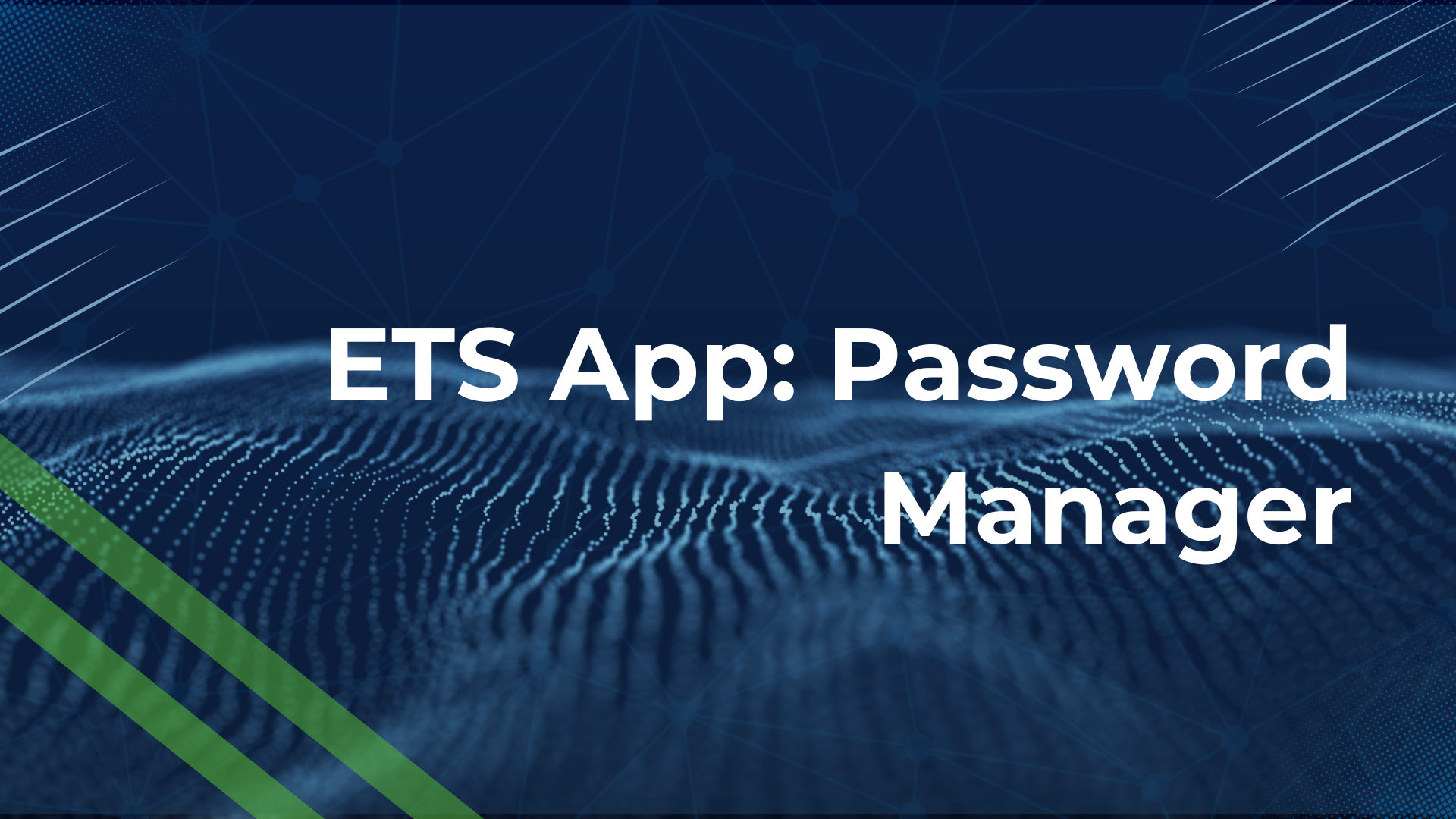 ETS App: Password Manager