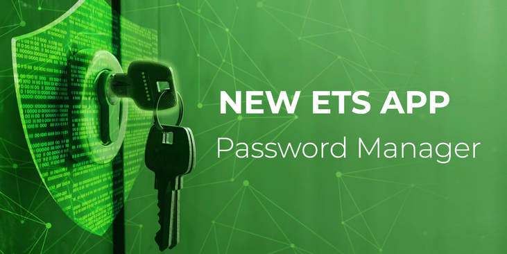 New ETS App: Password Manager