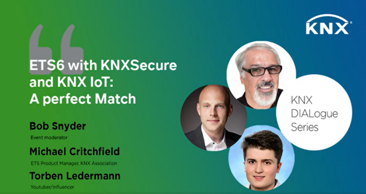 ETS6 with KNX Secure and KNX IoT: A perfect match!