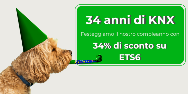 34 anni di KNX - 34% di sconto su ETS6 a settembre